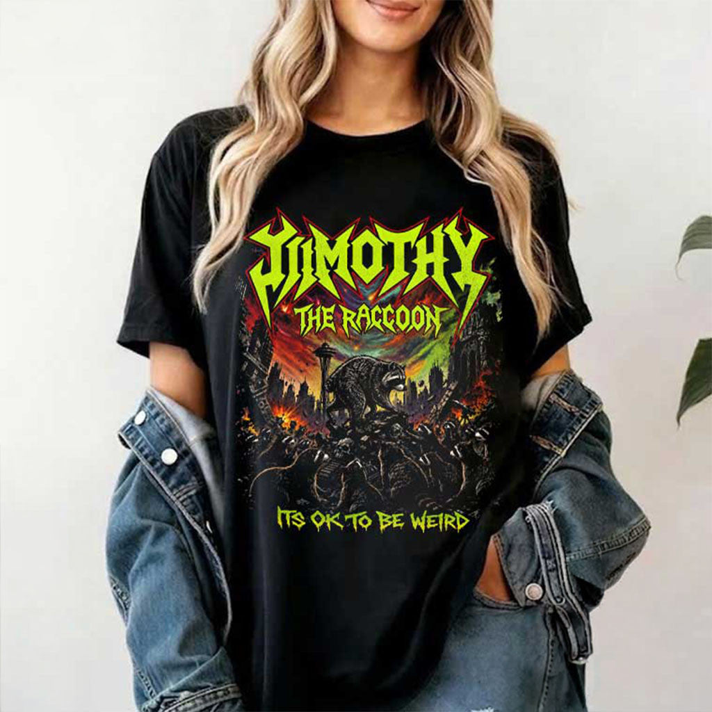 Jimothy The Raccoon Heavy Metal It's Ok To Be Weird T-Shirt Funny Shirt Gift For Sisters - Merchluma
