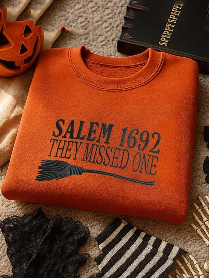 Salem 1692 They Missed One Sweatshirt Halloween Horror Nights Shirts Gift For Salem Fans - Merchluma