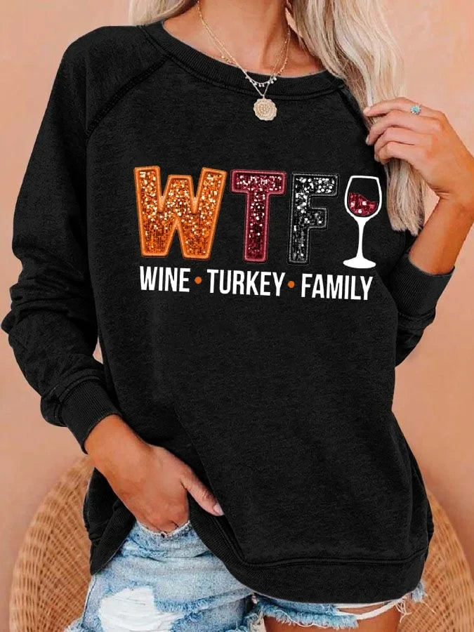 WTF Wine Turkey Family Sweatshirt Funny Halloween Shirts Gift For Party Lovers - Merchluma