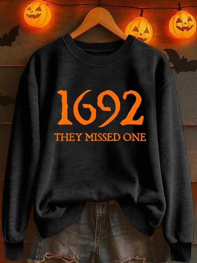 Salem 1692 They Missed One Sweatshirt Spooky Haunted House Witch Flight Merch Birthday Gift - Merchluma