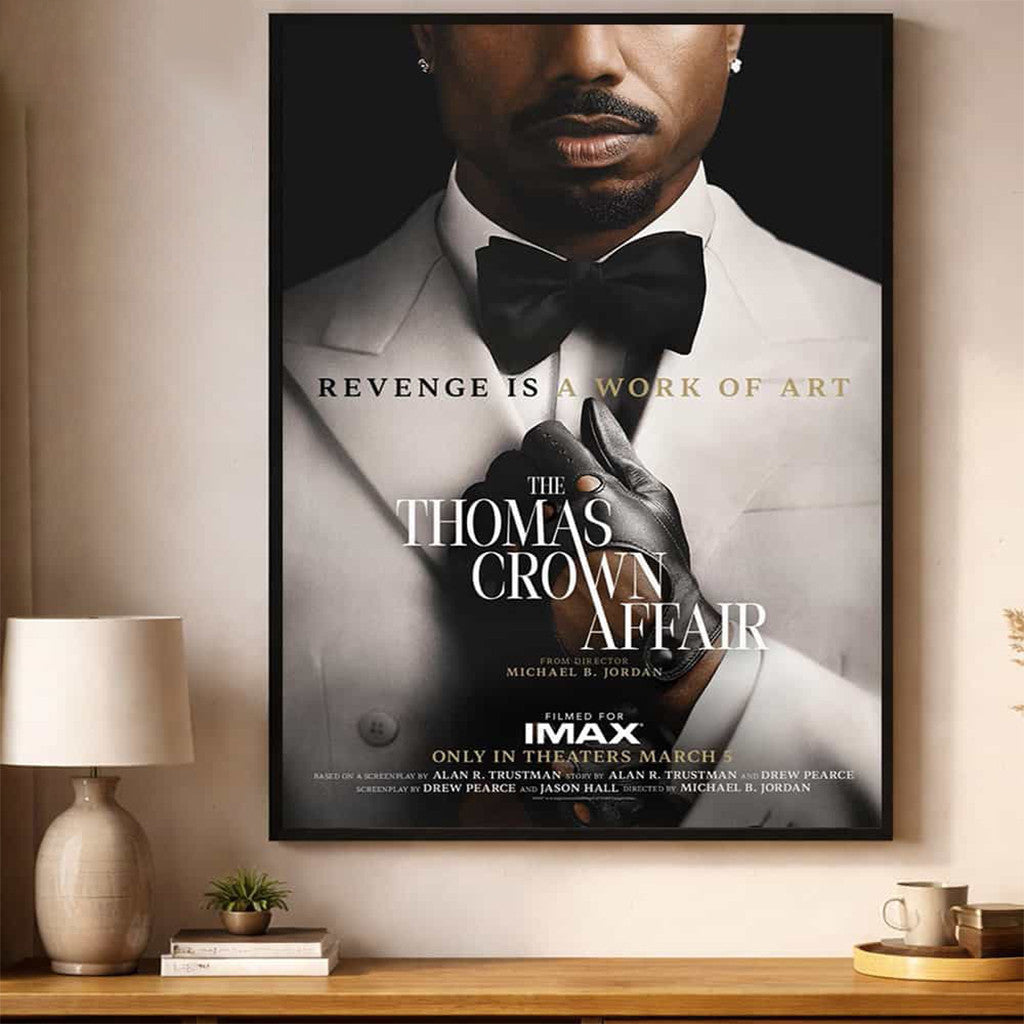 The Thomas Crown Affair 2027 Teaser Poster Michael B Jordan Revenge Is A Work Of Art Poster - Merchluma