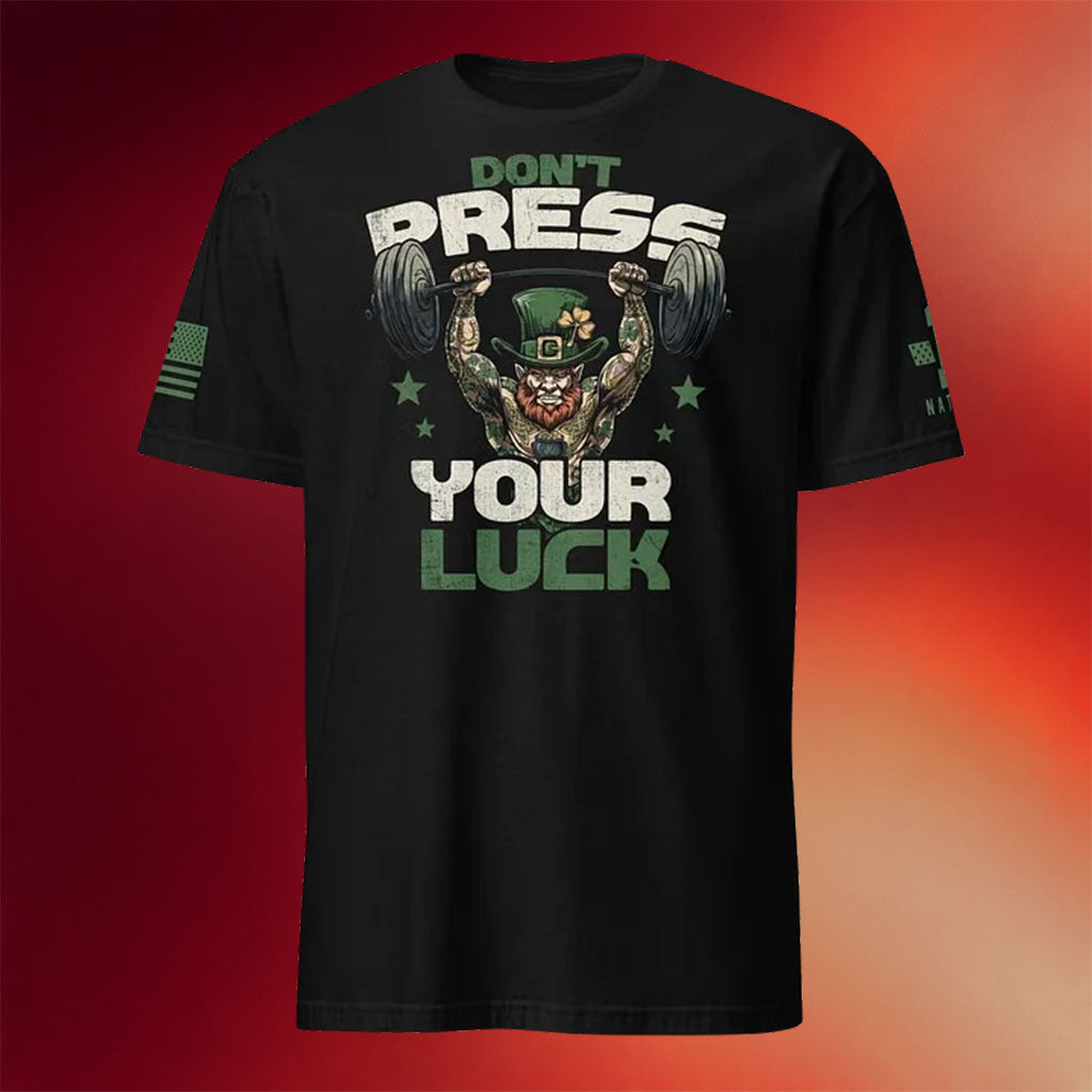 1 Nation Design Merch 2026 Don't Press Your Luck T-Shirt Gifts For Men Ireland - Merchluma