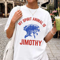 Raccoon My Spirit Animal Is Jimothy T-Shirt Funny Meme Shirt Animal Lovers Gift Ideas - Merchluma