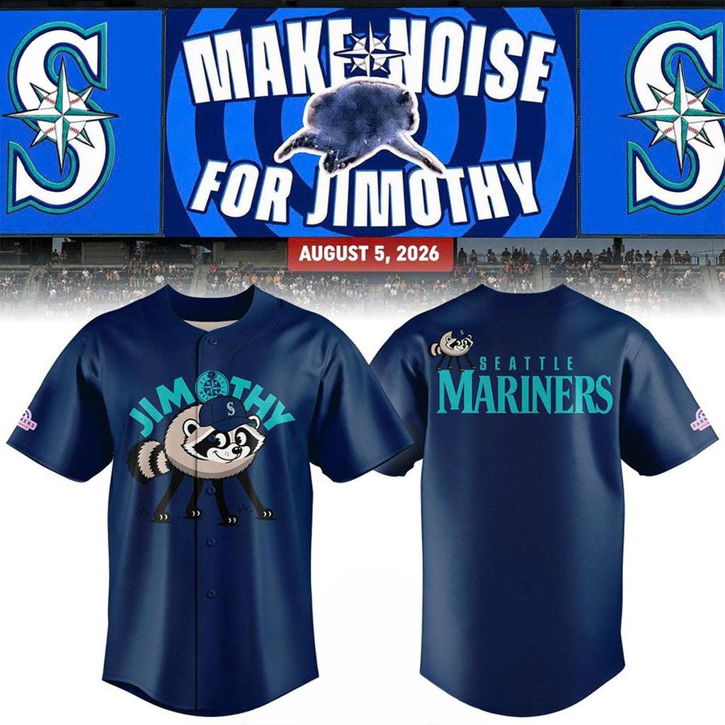 Seattle Mariners X Jimothy Night 2026 Baseball Jersey Make Noise For Jimothy Mariners Merch - Merchluma
