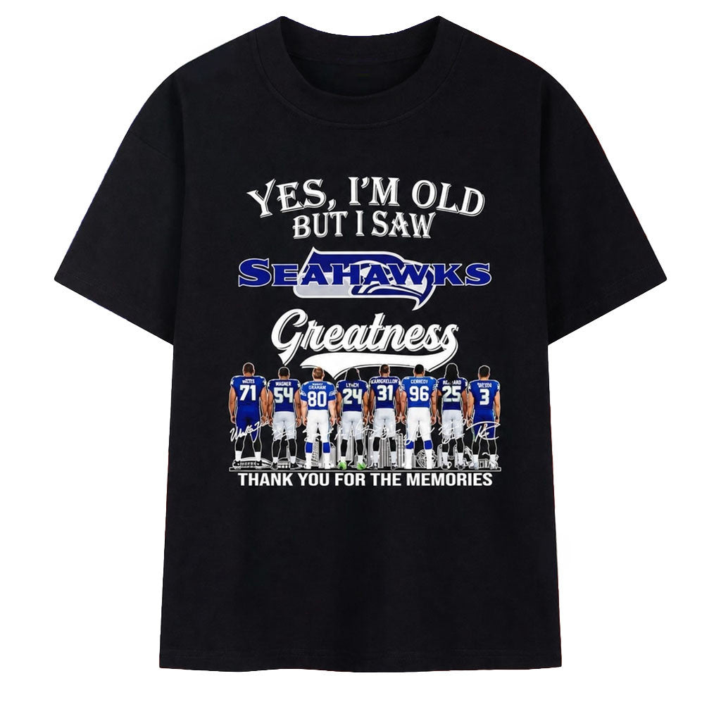 Yes I'm Old But I Saw Seattle Seahawks Greatness Signature T-Shirt Seattle Seahawks Merch 2026 - Merchluma