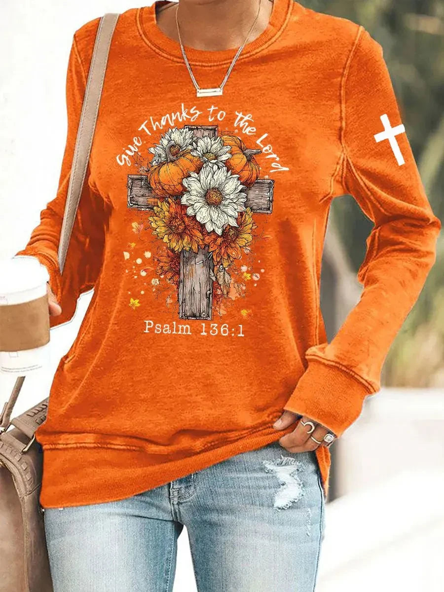 Give Thanks To The Lord Sweatshirt Autumn Apparel Best Gift For Christian Women's - Merchluma