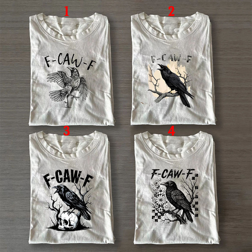 Raven F-Caw-F T-Shirt Funny Halloween Shirts Gift Ideas For Gothic Lovers - Merchluma