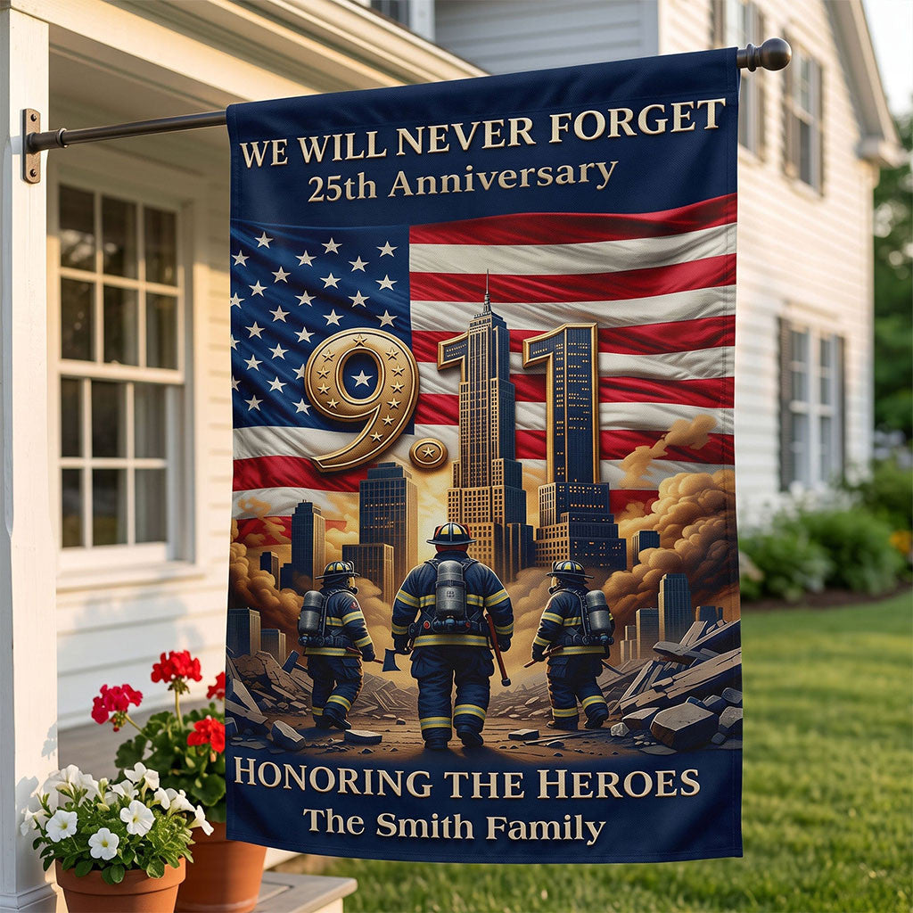 Personalized 25th Anniversary 911 Memorial House Flag Home Decor Gifts For Firefighter Family - Merchluma