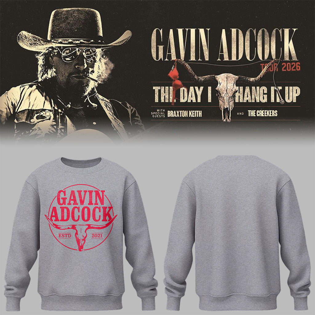 Gavin Adcock Tour 2026 Merch The Day I Hand It Up Sweatshirt Music Related Gifts For Guys - Merchluma