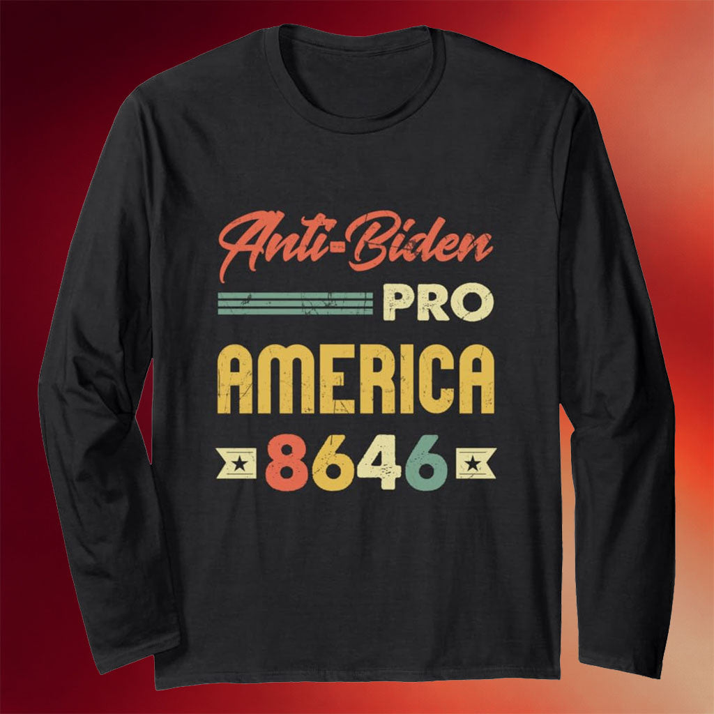 8646 Merch Pro America Anti Biden 8646 Vintage Long Sleeve Shirt Political Gifts Ideas - Merchluma