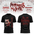 Motionless In White The Sweat And Blood Tour 2026 T-Shirt I'm Still Fcking Here Shirt MIW Merch - Merchluma