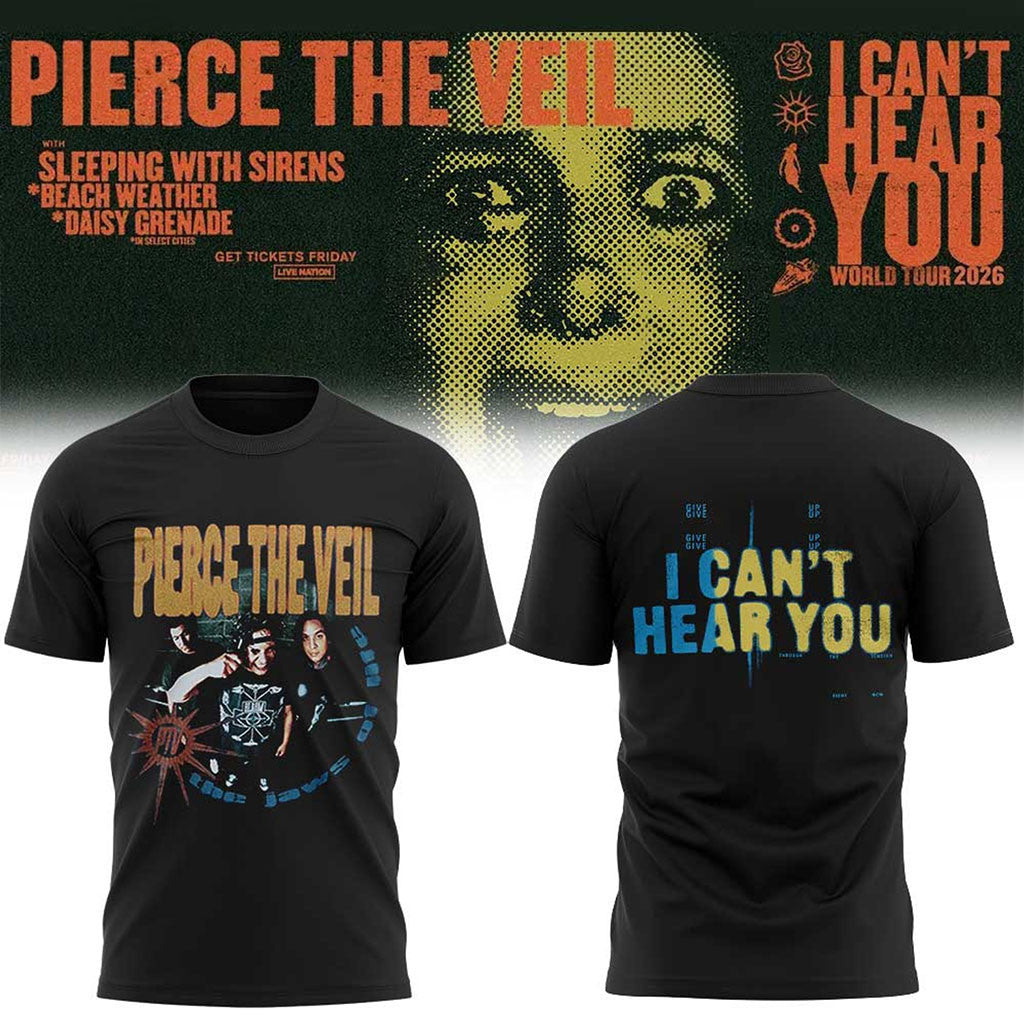 Pierce The Veil I Can't Hear You World Tour 2026 Tour T-Shirt Pierce The Veil Merch Fan Gear - Merchluma