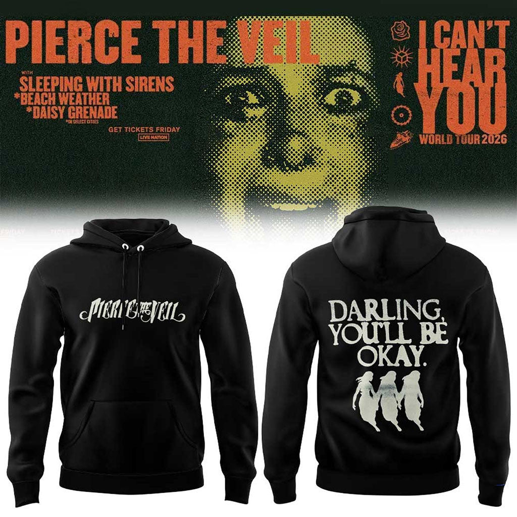 Pierce The Veil I Can't Hear You World Tour 2026 Tour Hoodie Pierce The Veil Merch Fan Gifts - Merchluma