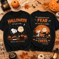 Halloween Isn't Just a Day It's A State Of Mind T-Shirt Cute Halloween Shirt Gifts For BFF - Merchluma