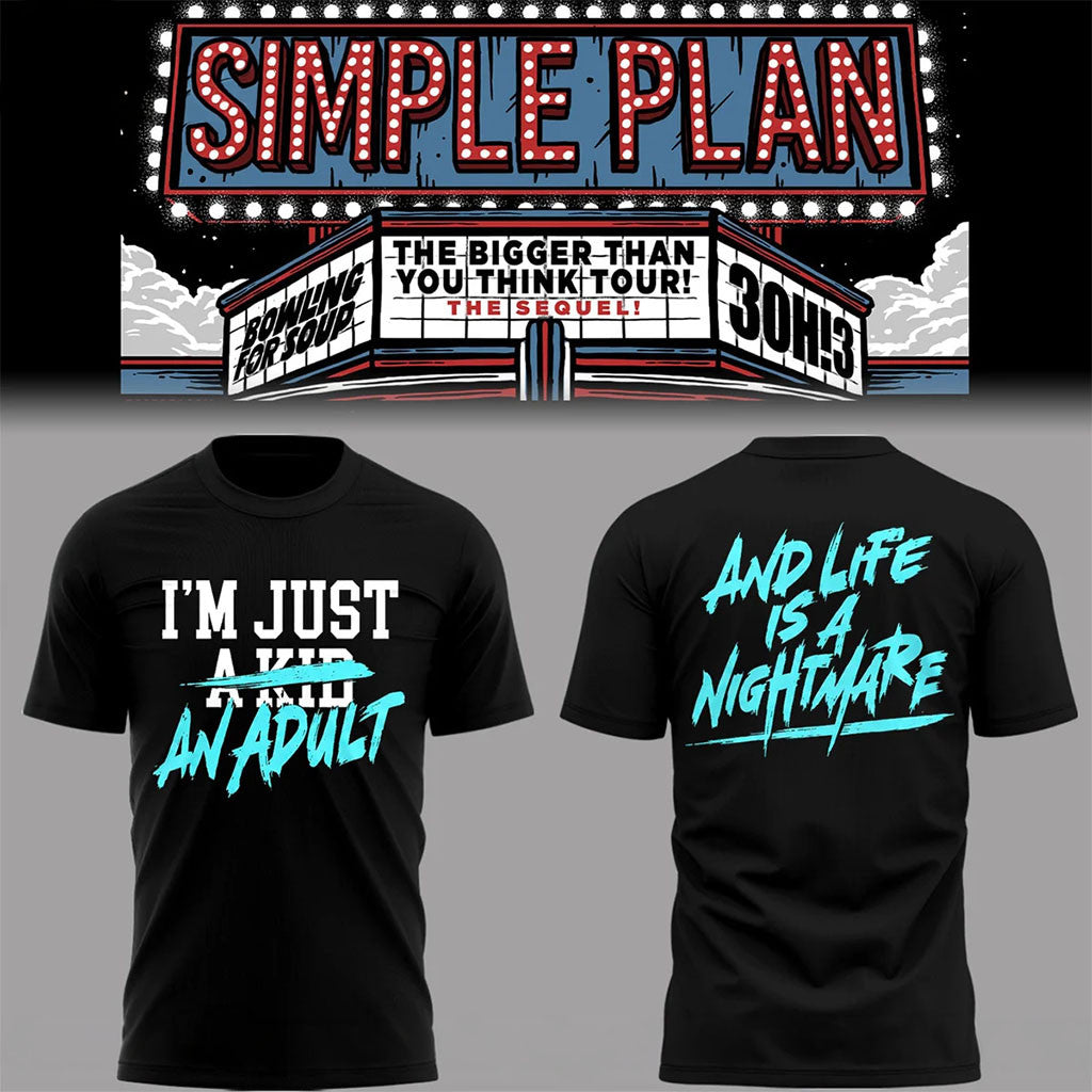 Simple Plan Merch The Bigger Than You Think Tour 2026 T-Shirt And Life Is A Nightmare Shirt - Merchluma