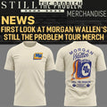 Morgan Wallen Merch Still The Problem Tour 2026 T-Shirt Present For Country Fans - Merchluma