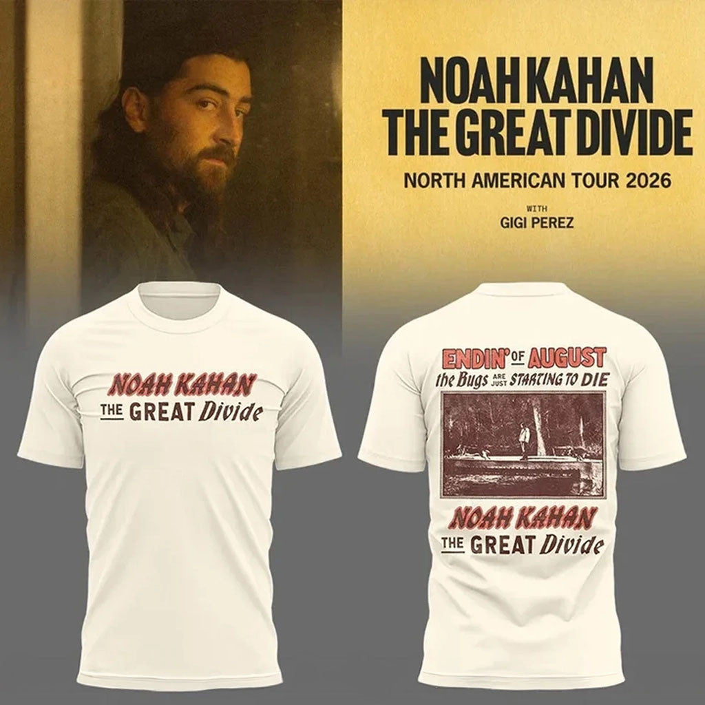 Noah Kahan The Great Divide Tour Merch 2026 Endin Of August T-Shirt Noah Kahan Merch Fan Gifts - Merchluma