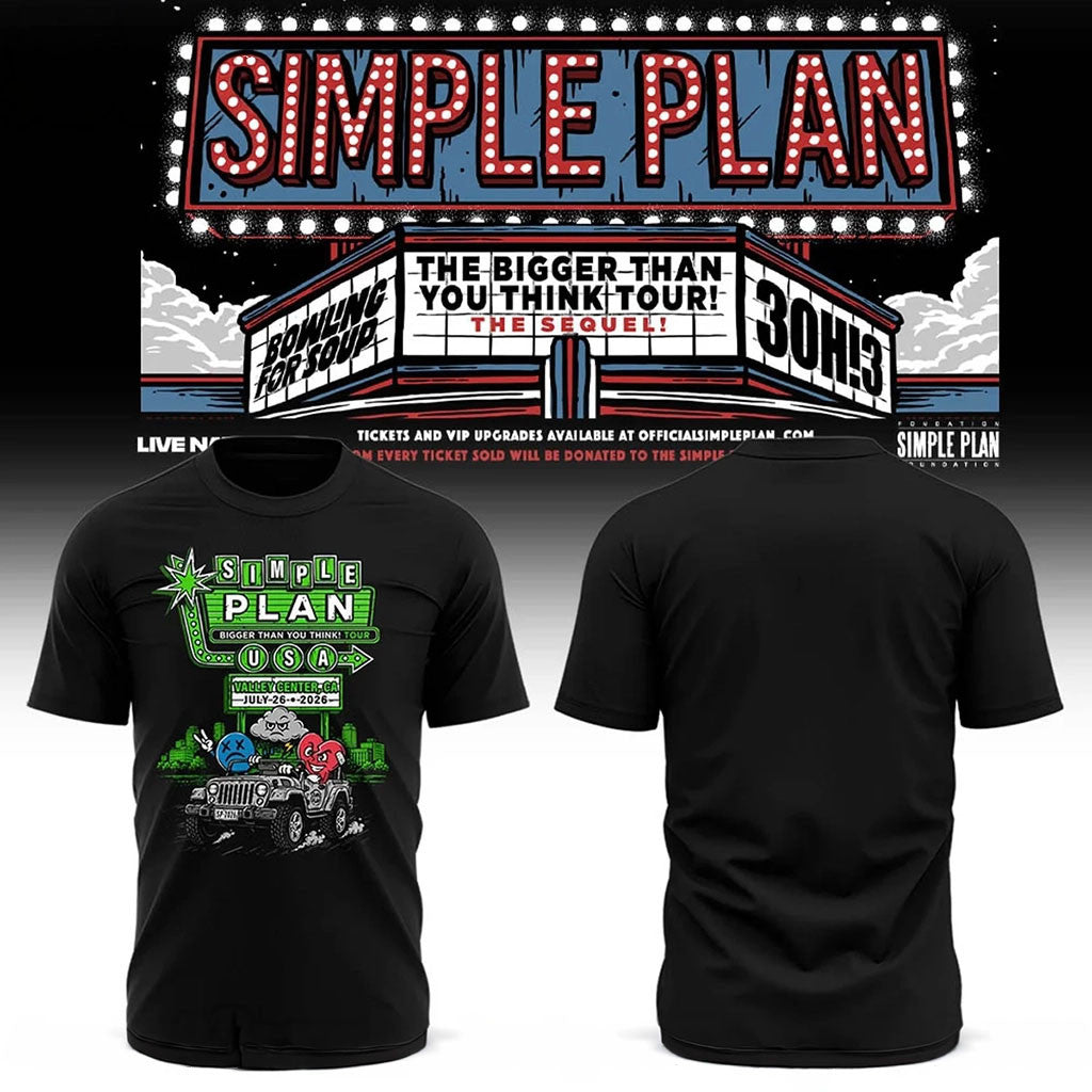 Simple Plan Bigger Than You Think Tour In Valley Center CA T-Shirt Black Simple Plan Merch 2026 - Merchluma