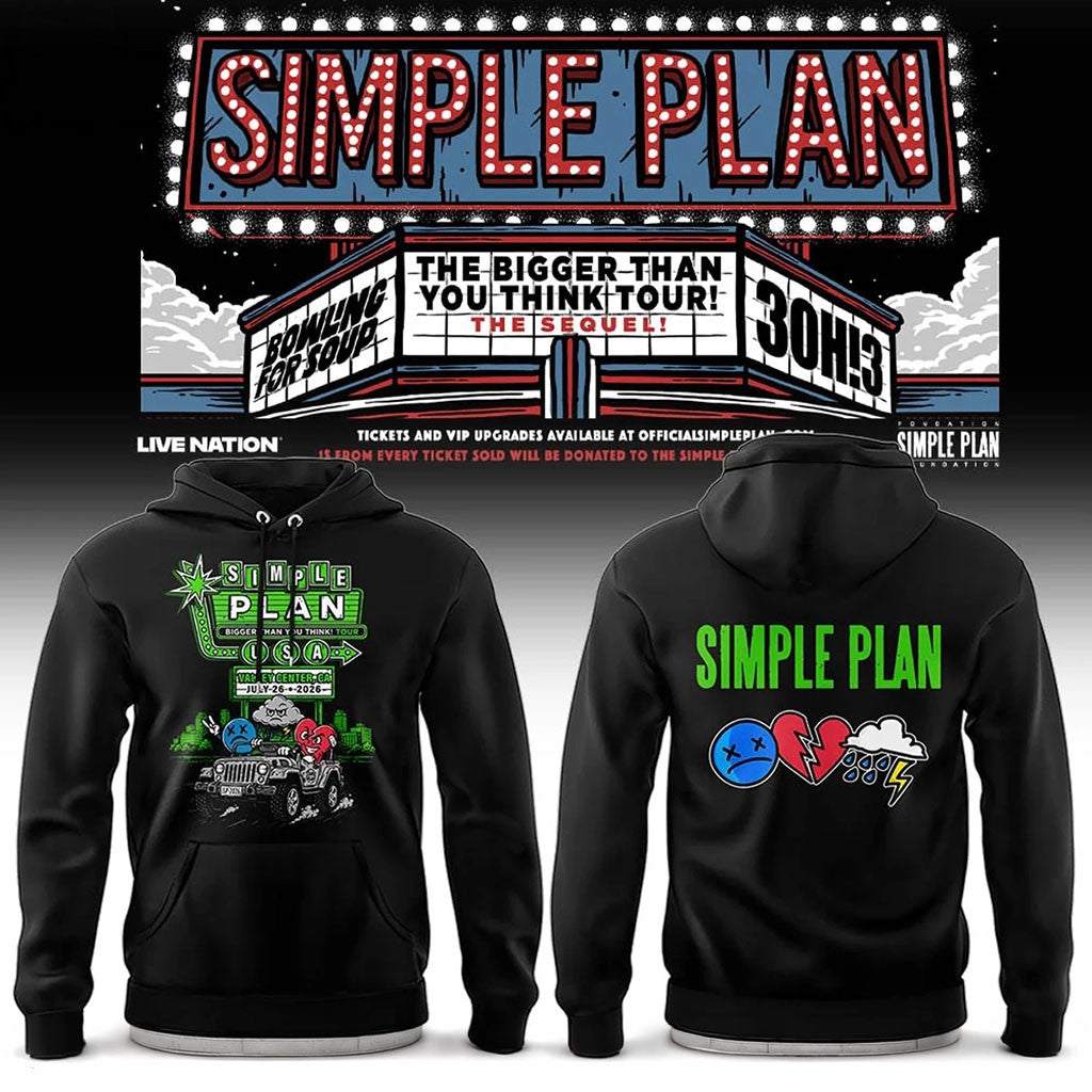 Simple Plan Bigger Than You Think Tour In Valley Center CA Hoodie 2026 Simple Plan Merch - Merchluma