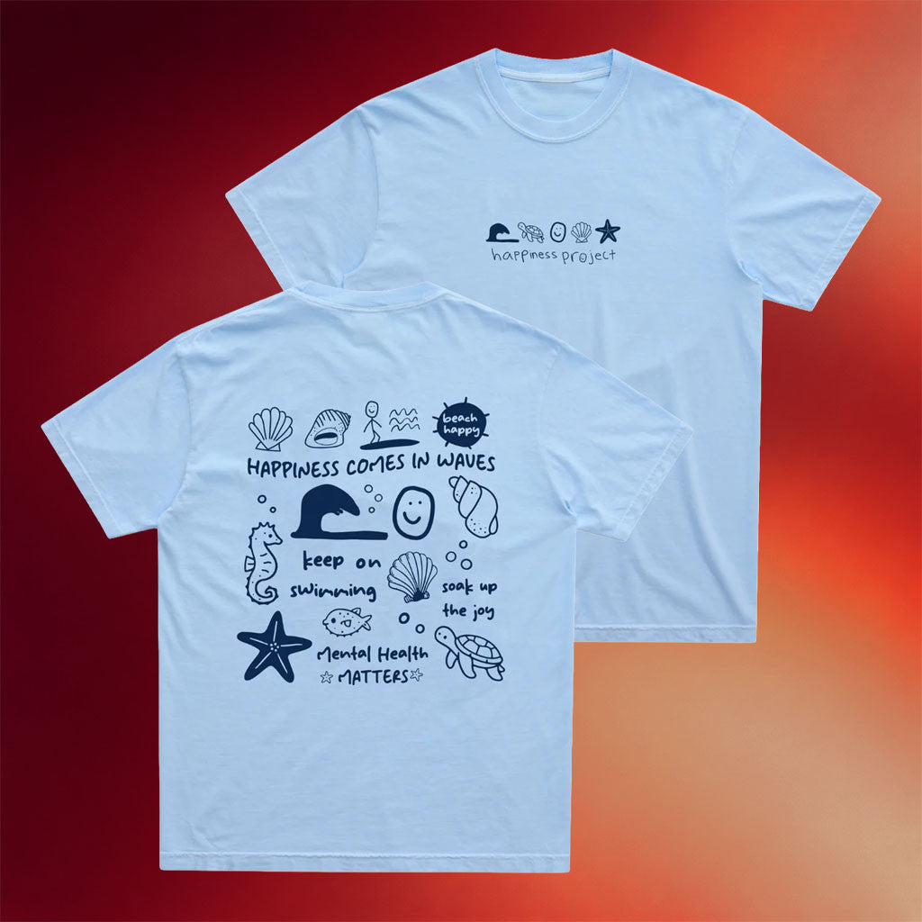Happiness Project Merch 2026 Ride The Waves T-Shirt Mental Health Matters Shirt Best Gifts - Merchluma