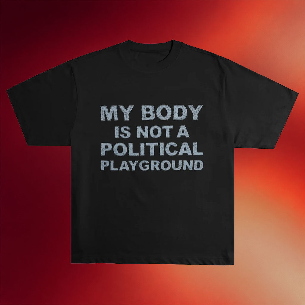 Drew Afualo Merch 2026 My Body Is Not A Political Playground T-Shirt Gift For Brothers - Merchluma