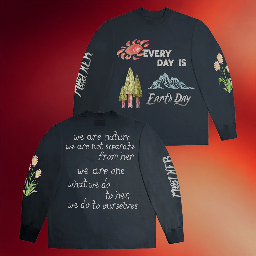 Drew Afualo Merch 2026 Every Day Is Earth Day Long Sleeve Shirt Environment Lover Gifts - Merchluma