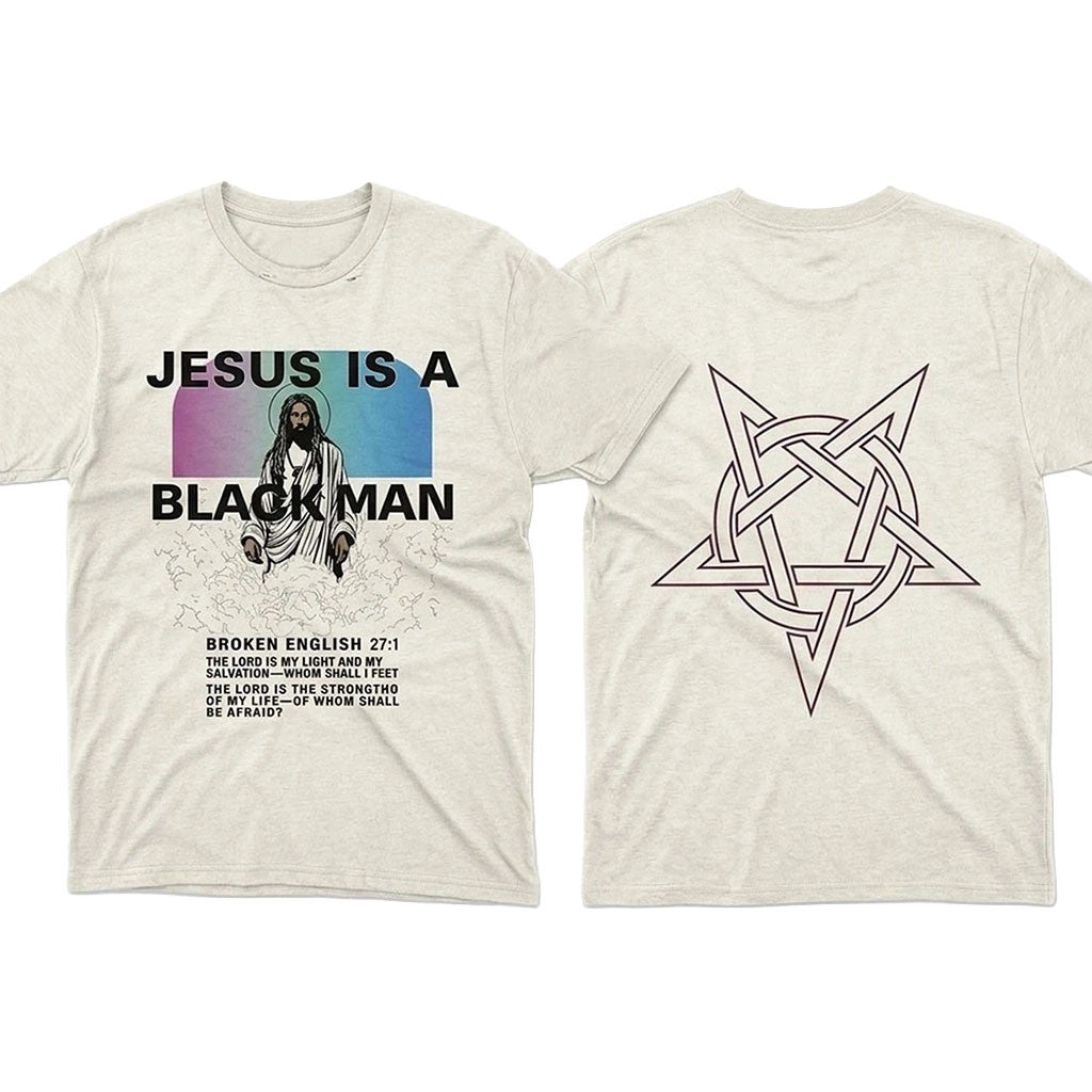 Jesus Is A Black Man Broken English Shirt 2026 Gift Ideas For Religious - Merchluma