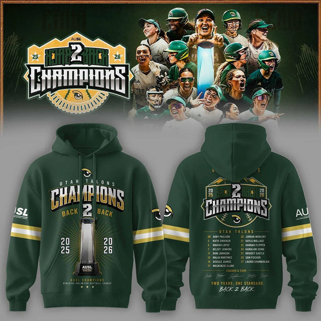Utah Talons Back To Back 2026 Champions Hoodie Utah Talons Merch Gift for Softball Lovers - Merchluma