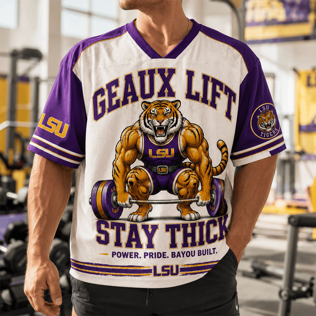 LSU Tigers Merch 2026 Geaux Lift Stay Thick V-Neck Jersey Power Pride Bayou Built Shirt Gifts - Merchluma