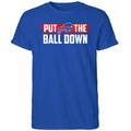 Buffalo Bills Put The Ball Down Shirt Bills Merch Football Fan Gift Ideas - Merchluma