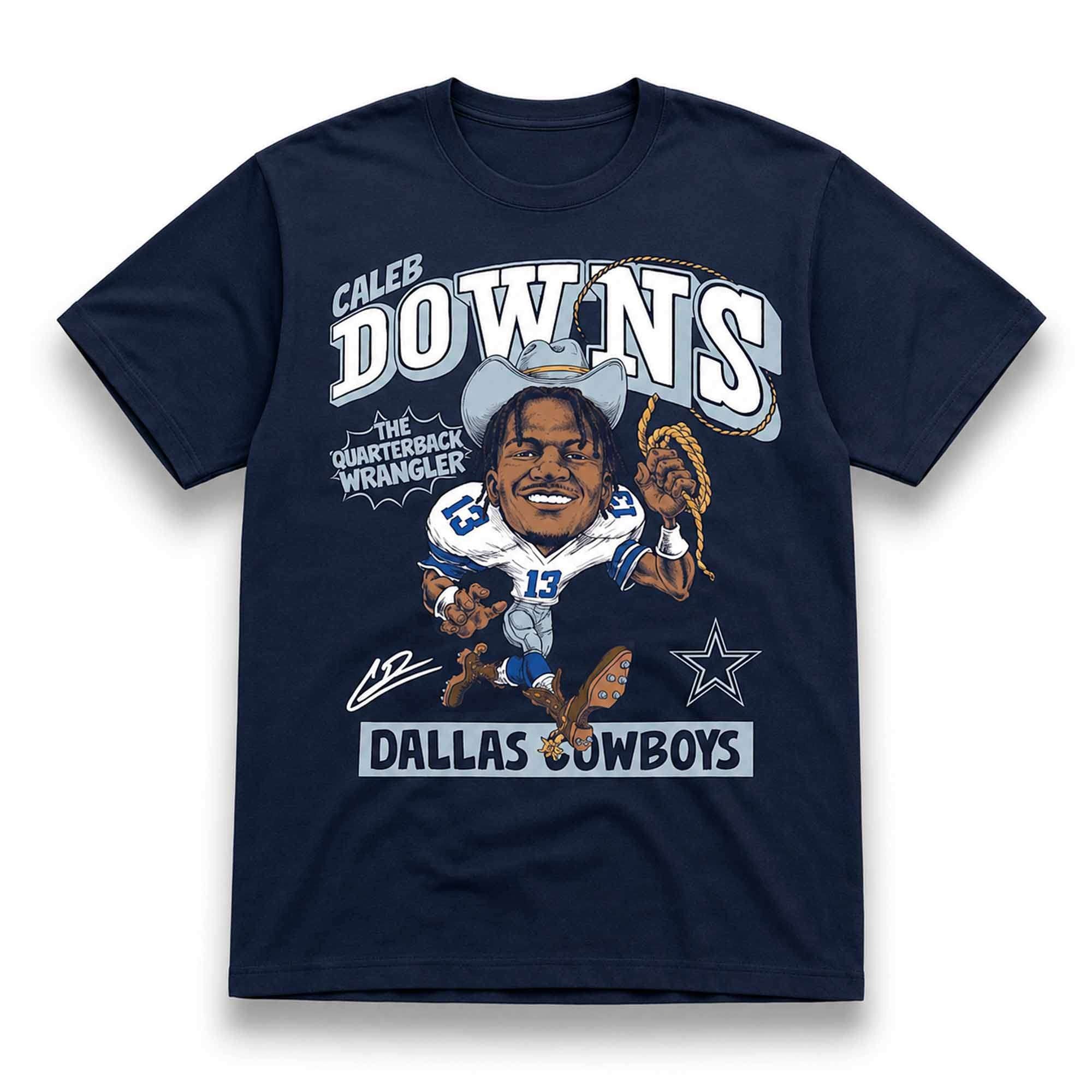 Caleb Downs The Quarterback Wrangler Dallas Cowboys Shirt Caleb Downs Merch Gifts For Fan - Merchluma