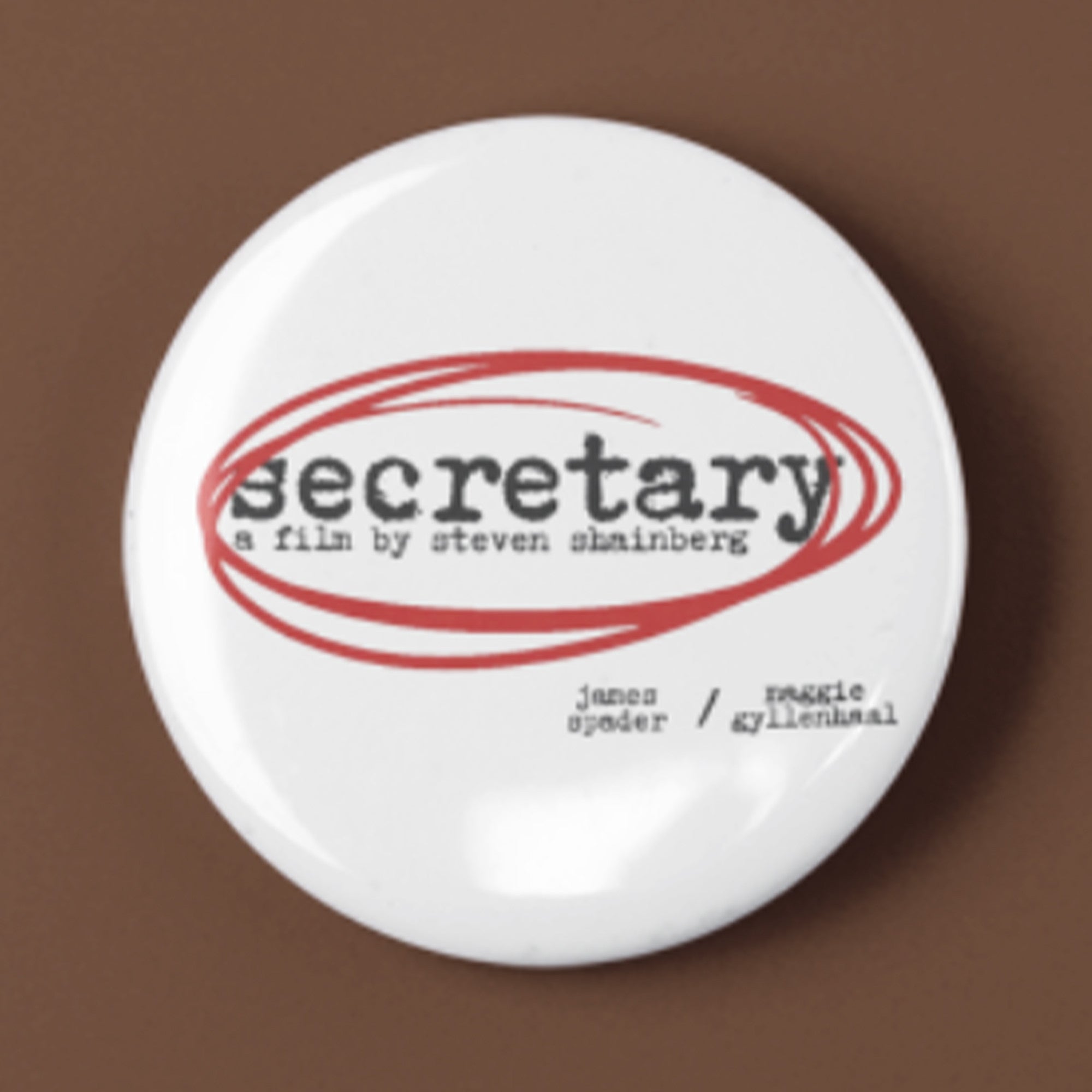 Secretary A Film By Steven Shainberg Button Pin Secretary Merch Gifts For Fans - Merchluma
