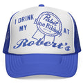 I Drink My PBR At Robert's Trucker Hat Best Birthday Gift For Husband - Merchluma