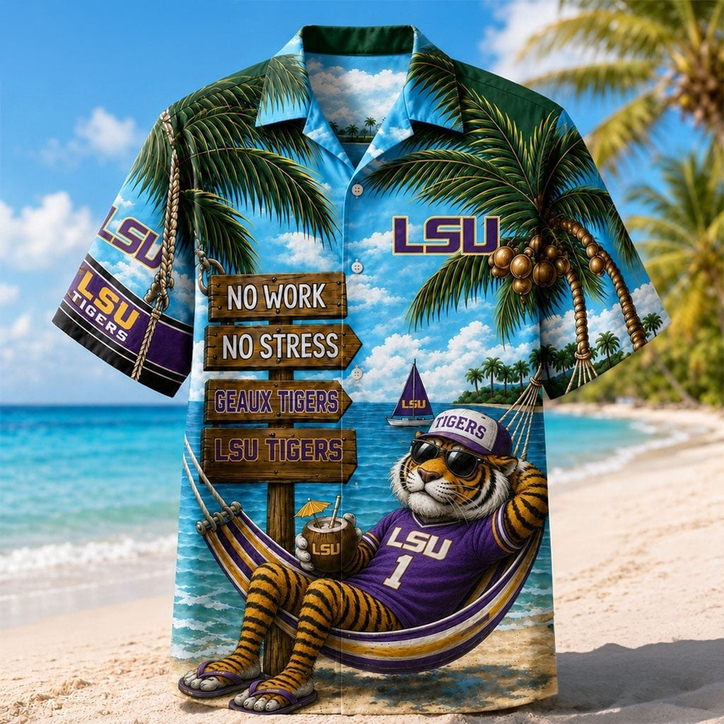 LSU Tigers No Work No Stress Hawaiian Shirt LSU Tigers Merch Summer Gifts For Dad - Merchluma