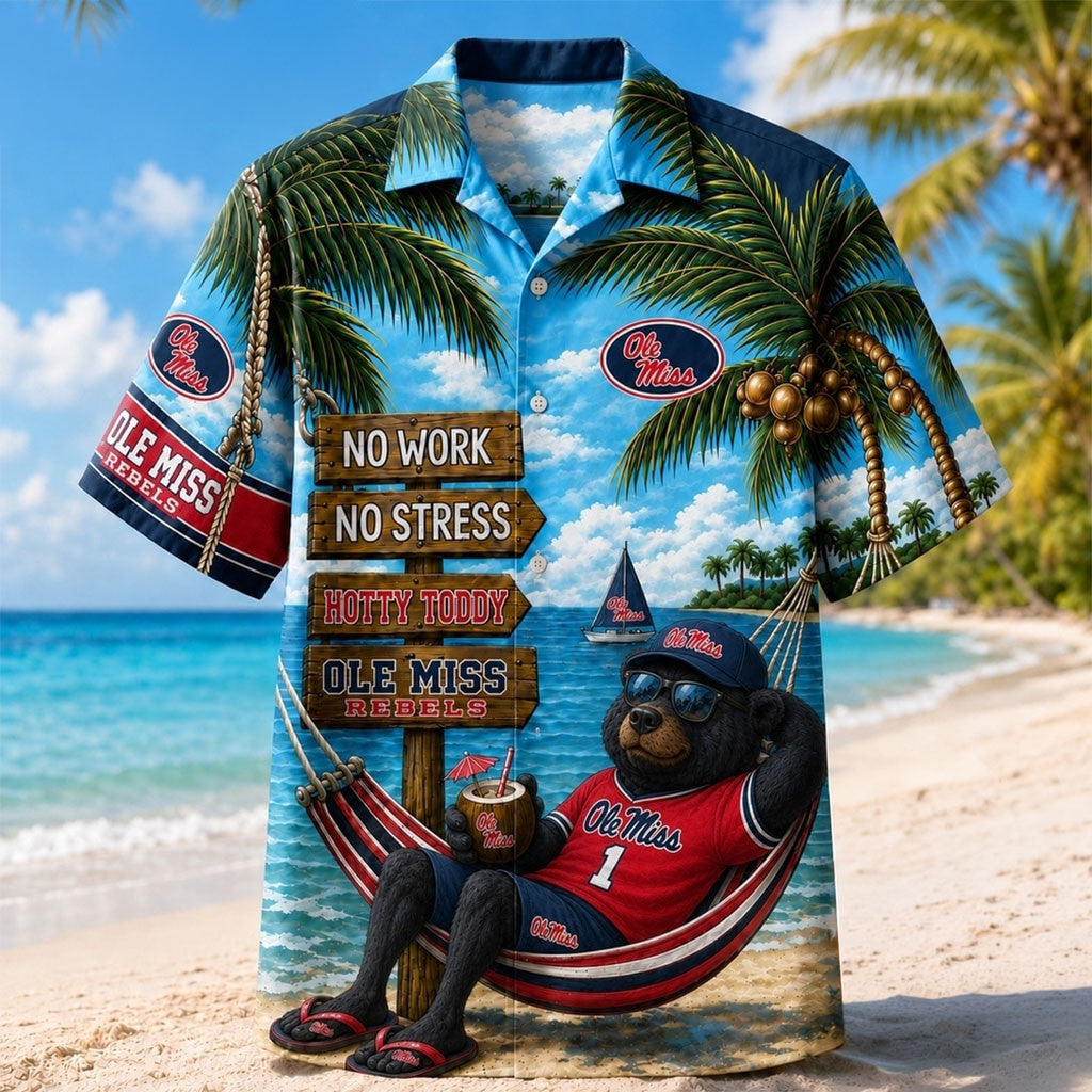 Ole Miss Rebels No Work No Stress Hawaiian Shirt Ole Miss Rebels Merch Cool Summer Gifts - Merchluma