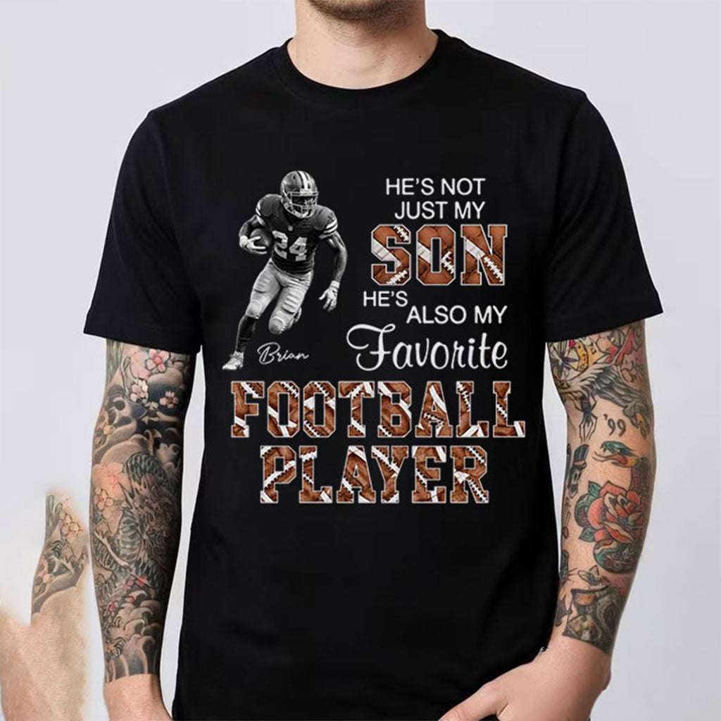 Personalized He's Not Just My Son He's Also My Favorite T-Shirt Game Day Gift For Football Fans - Merchluma