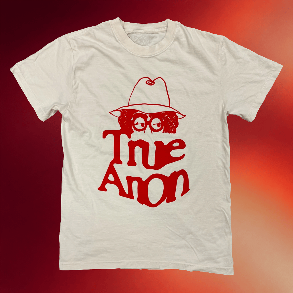 TrueAnon Merch 2026 Gumshoe T-Shirt TrueAnon Shirt Birthday Gift Ideas For Him - Merchluma