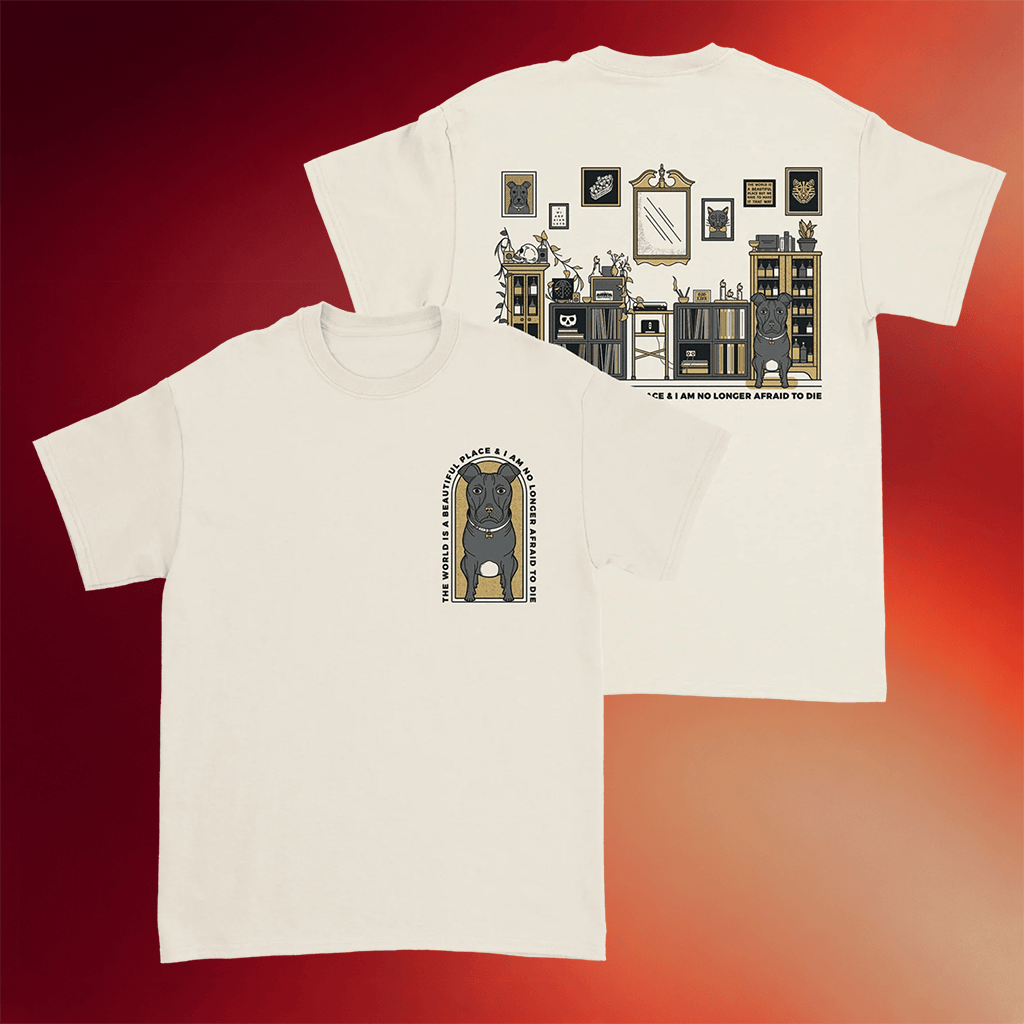 TWIABP Dog T-Shirt The World Is A Beautiful Place And I Am No Longer Afraid To Die Merch 2026 - Merchluma