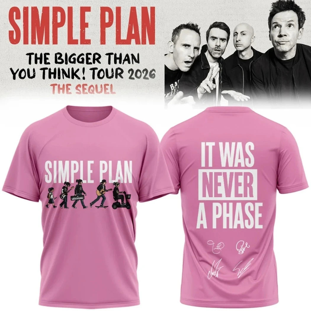 Simple Plan It Was Never A Phase T-Shirt The Bigger Than You Think Tour 2026 Simple Plan Merch - Merchluma