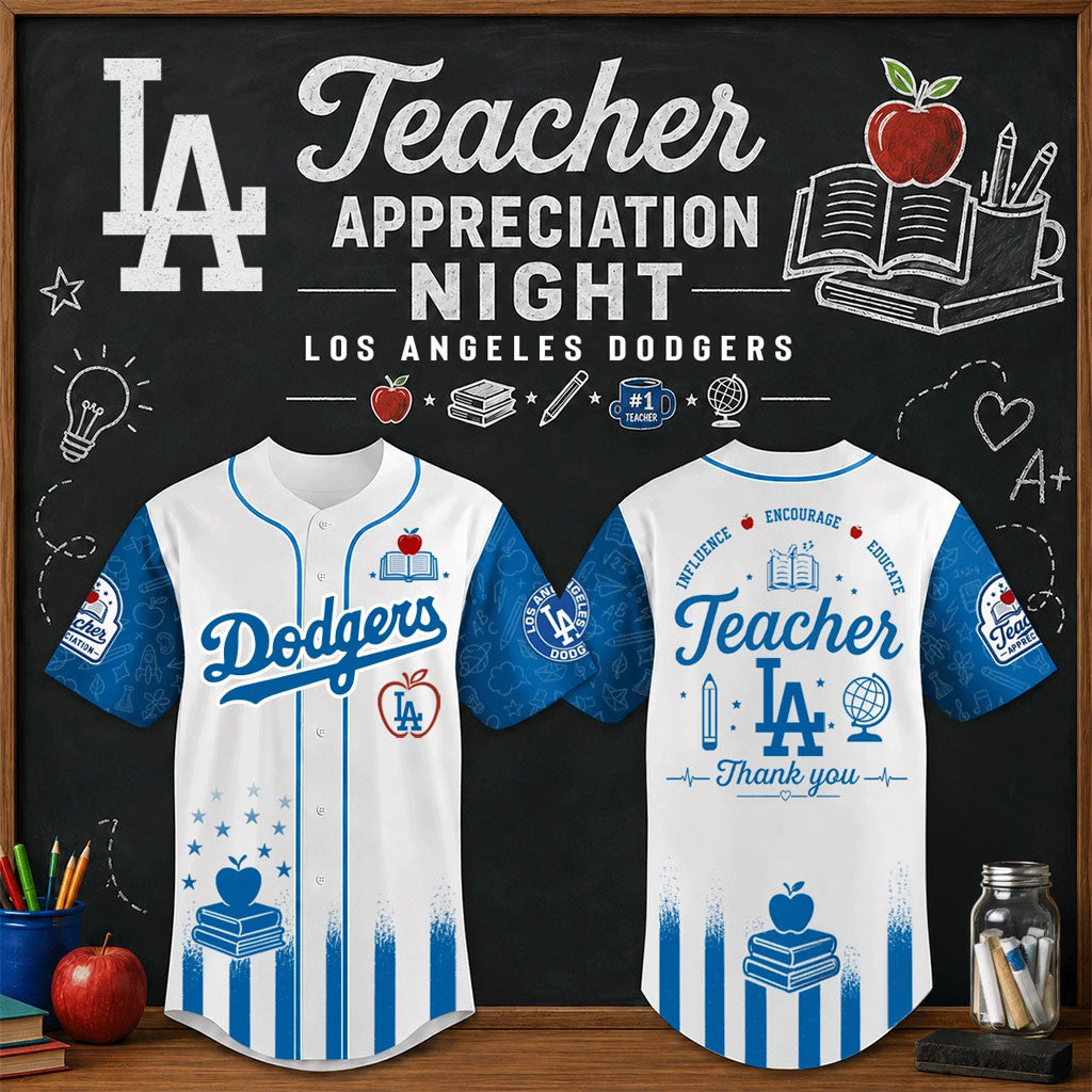 Los Angeles Dodgers Teacher Appreciation Night Baseball Jersey LA Dodgers Merch Gift For Fans - Merchluma