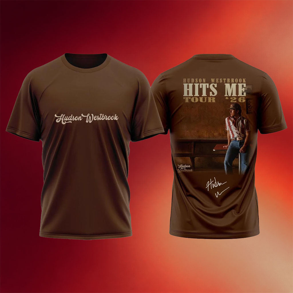 Hudson Westbrook Merch 2026 Hudson Westbrook Hits Me Tour Signature T-Shirt Country Fan Gifts - Merchluma