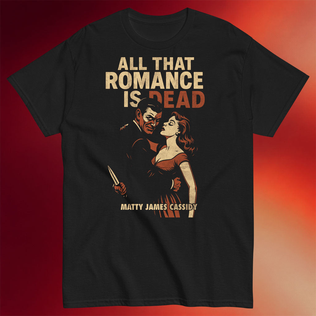 Villains Merch 2026 Matty James Cassidy All That Romance T-Shirt Matty James Cassidy Merch - Merchluma