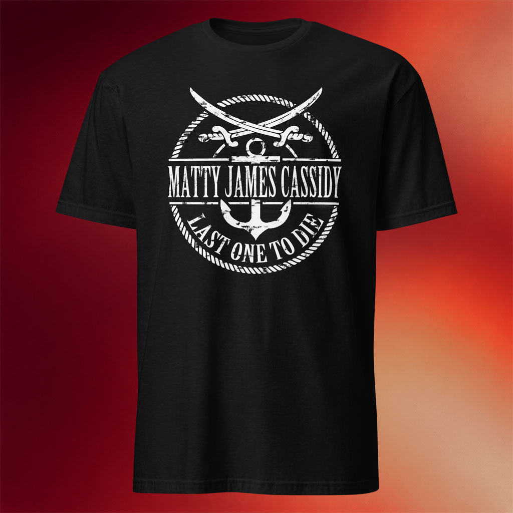 Villains Merch 2026 Matty James Cassidy Last One To Die T-Shirt Matty James Cassidy Merch - Merchluma
