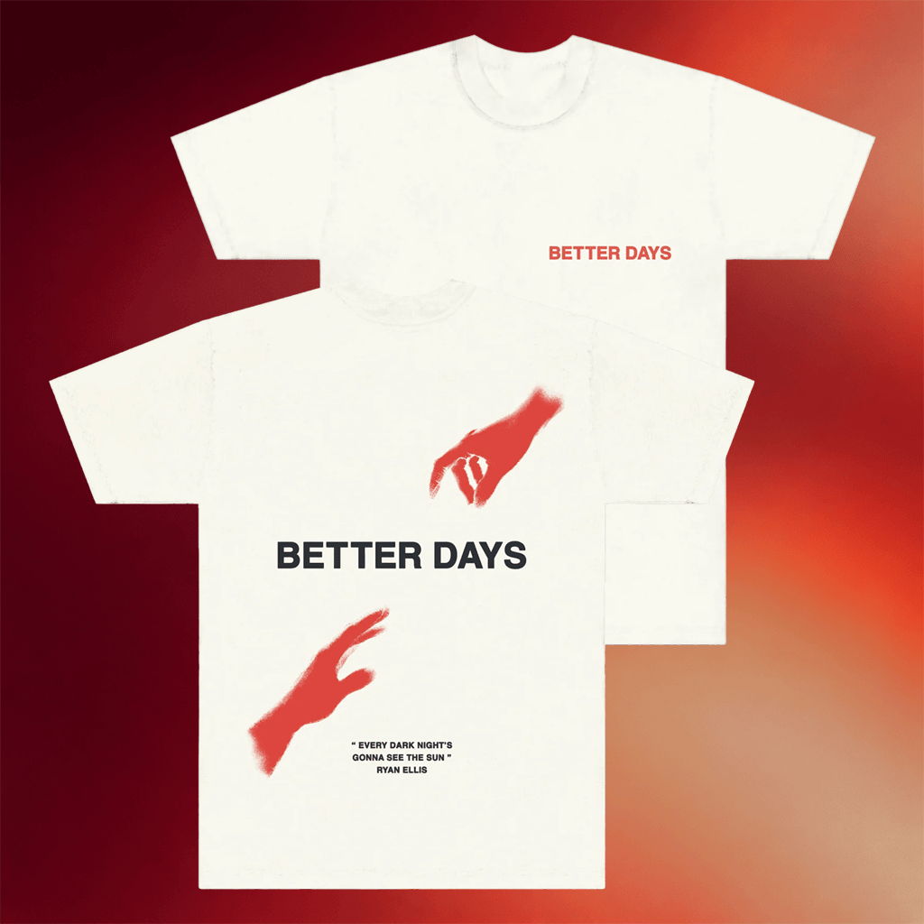 Ryan Ellis Merch Better Days T-Shirt Ryan Ellis Shirt Gifts For Music Lovers - Merchluma