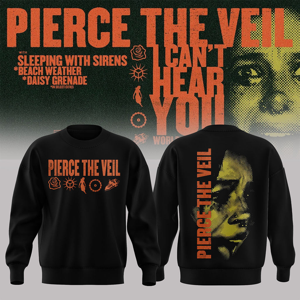 Pierce The Veil Merch I Can't Hear You World Tour Australia 2026 Sweatshirt Fan Gift Ideas - Merchluma