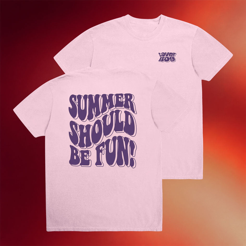 Loverboy Merch 2026 Summer Should Be Fun T-Shirt Summer Vibes Outfits Gifts For Family - Merchluma