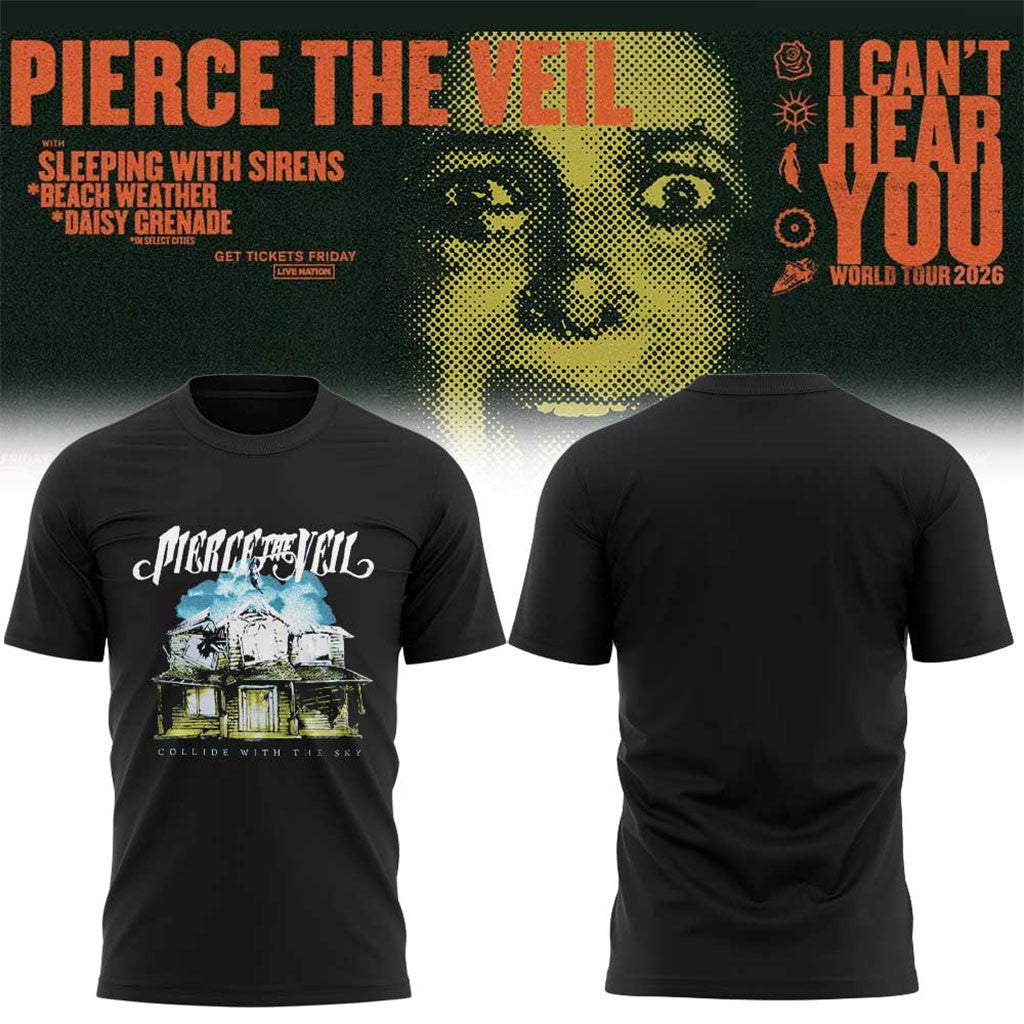 Pierce The Veil Merch I Can't Hear You World Tour 2026 Shirt Collide With The Sky T-Shirt Black - Merchluma