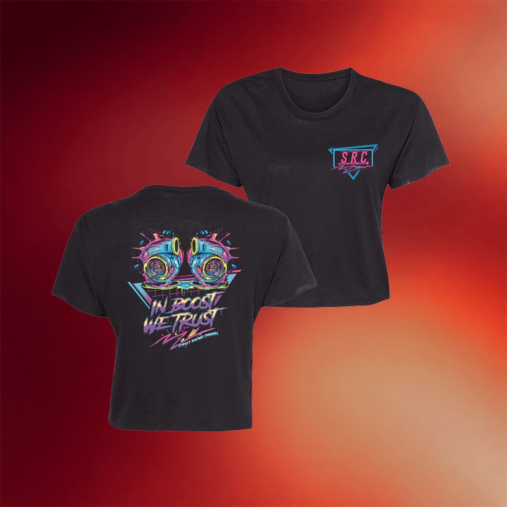 Street Racing Channel Merch 2026 In Boost We Trust Crop Top SRC Shirts Gifts For Wife - Merchluma