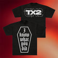 TX2 Merch 2026 I Know What You Did T-Shirt Birthday Ideas For Husband - Merchluma