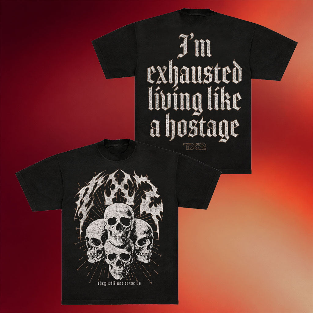 TX2 Merch 2026 Spooky Skulls T-Shirt I'm Exhausted Living Like A Hostage Shirt Fan Gifts - Merchluma